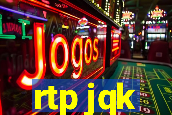 rtp jqk